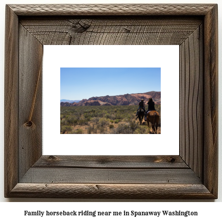 family horseback riding near me in Spanaway, Washington